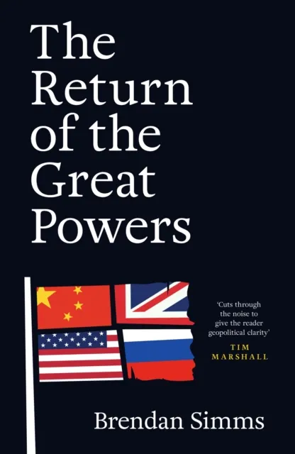 John Murray Press The Return Of The Great Powers