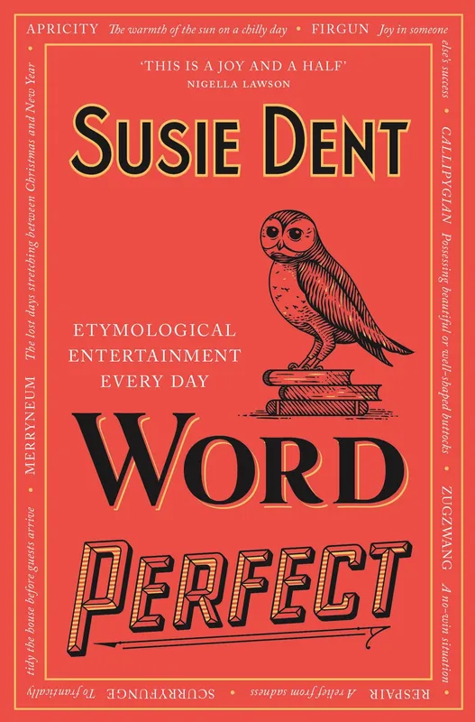 Susie Dent Word Perfect