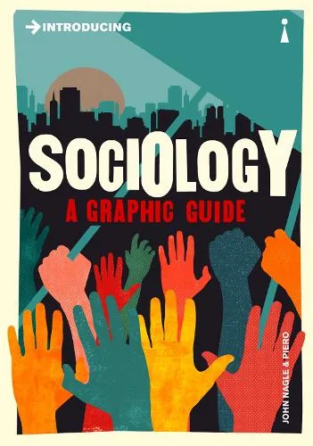 John Nagle Introducing Sociology