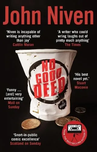 John Niven No Good Deed