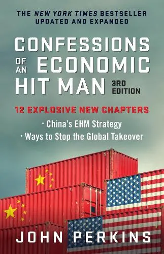 John Perkins Confessions of an Economic Hit Man, 3rd Edition Paperback Book Multicolor