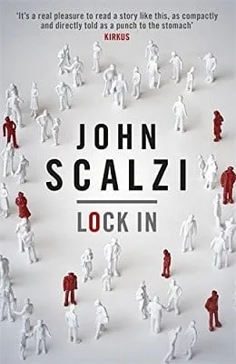 John Scalzi Lock In