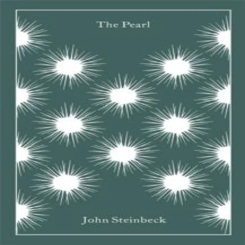 John Steinbeck The Pearl