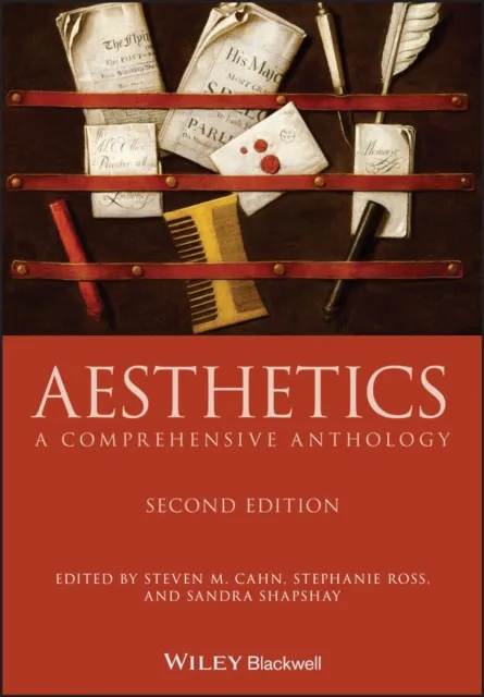 John Wiley and Sons Ltd Aesthetics : A Comprehensive Anthology