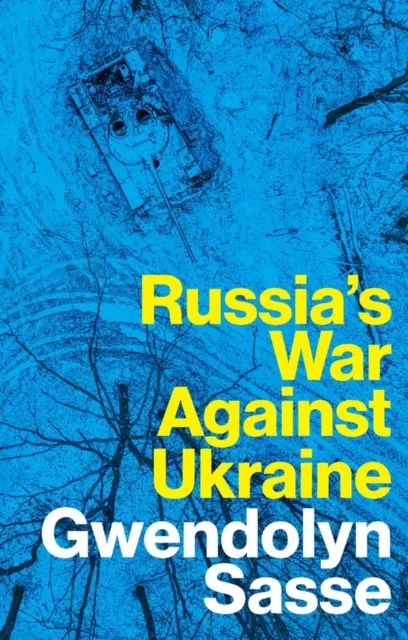 John Wiley and Sons Ltd Russia'S War Against Ukraine