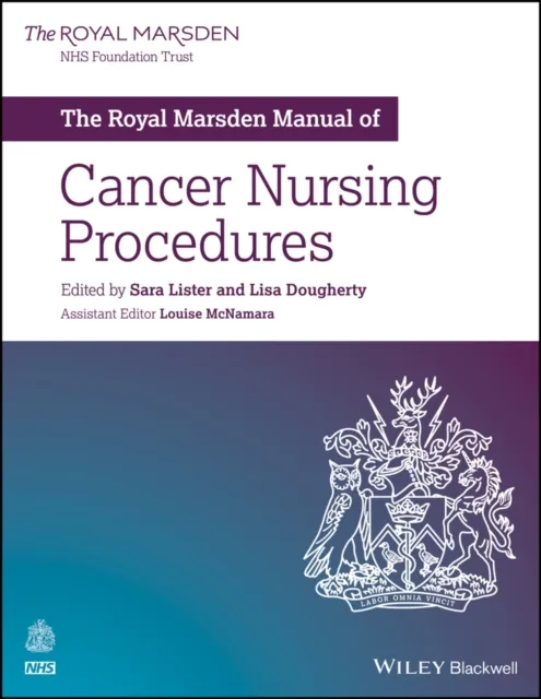 John Wiley and Sons Ltd The Royal Marsden Manual Of Cancer Nursing Procedures