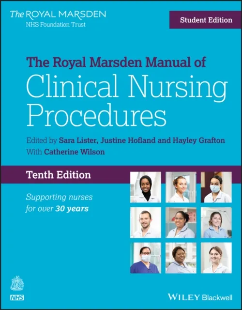 John Wiley and Sons Ltd The Royal Marsden Manual Of Clinical Nursing Procedures, Student Edition