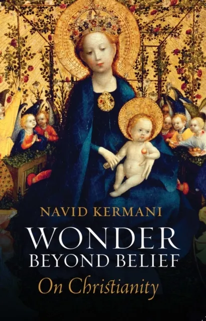 John Wiley and Sons Ltd Wonder Beyond Belief : On Christianity