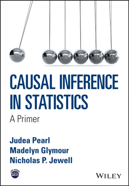 John Wiley & Sons Inc Causal Inference In Statistics : A Primer