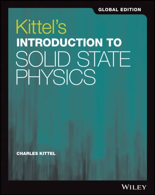 John Wiley & Sons Inc Kittel'S Introduction To Solid State Physics, Global Edition