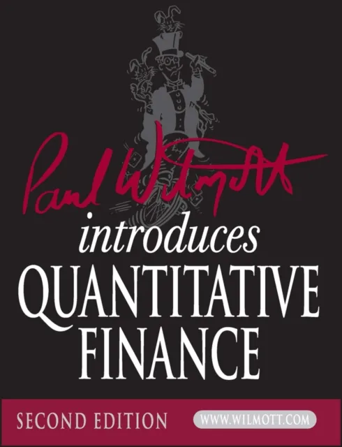 John Wiley & Sons Inc Paul Wilmott Introduces Quantitative Finance