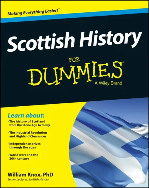 John Wiley & Sons Inc Scottish History For Dummies