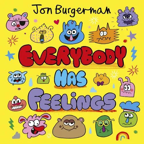 Jon Burgerman Year 1/Primary 2: Everybody Has Feelings