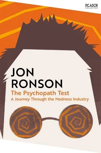Jon Ronson The Psychopath Test