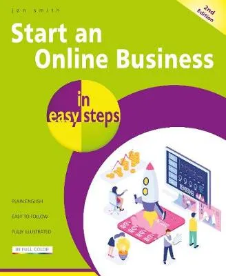Jon Smith Start an Online Business in easy steps