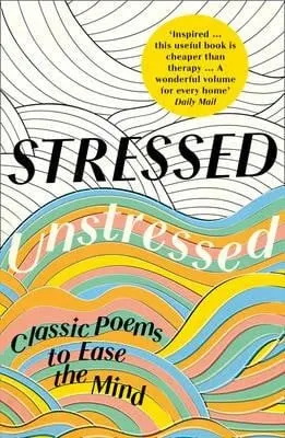 Jonathan Bate Stressed, Unstressed