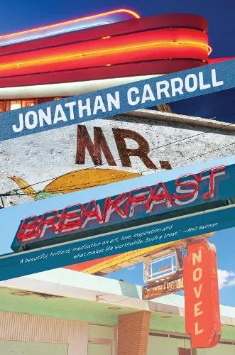 Jonathan Carroll Mr Breakfast