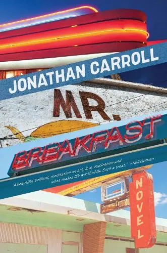 Jonathan Carroll Mr Breakfast