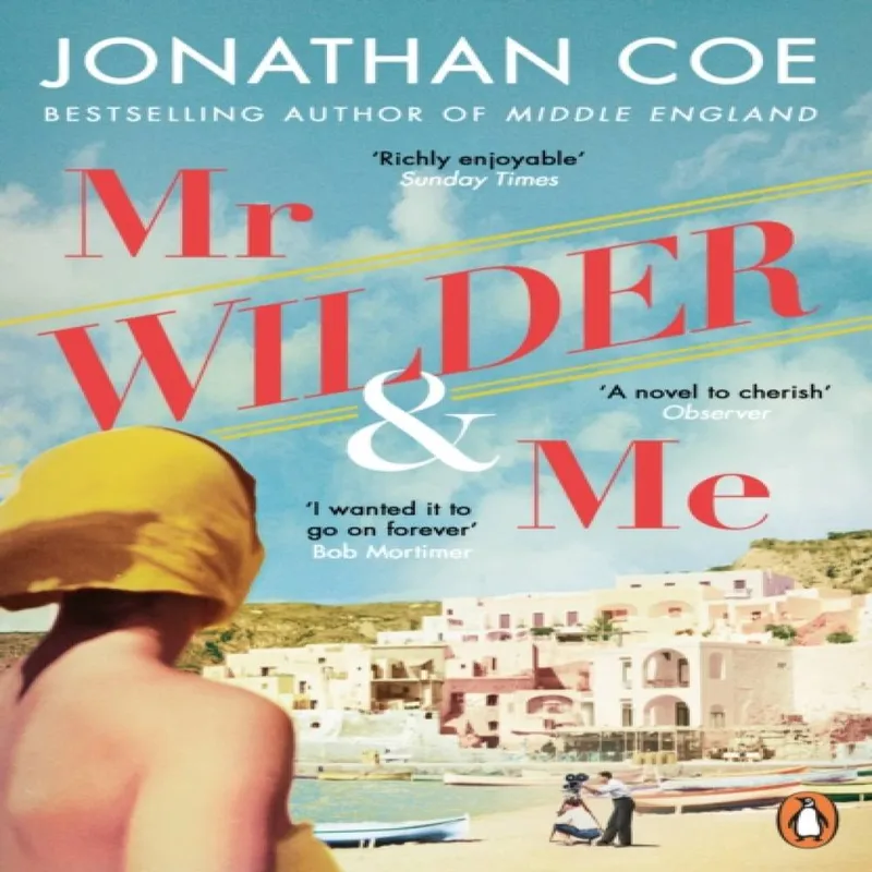 Jonathan Coe Mr Wilder and Me