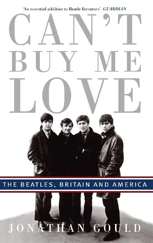 Jonathan Gould Can't Buy Me Love