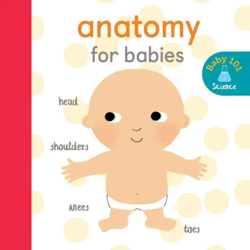 Little Tiger Press Group Anatomy For Babies
