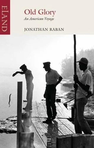 Jonathan Raban Old Glory
