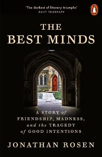 Jonathan Rosen The Best Minds