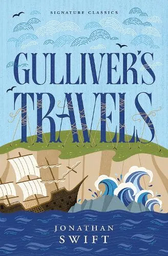 Jonathan Swift Gulliver’s Travels