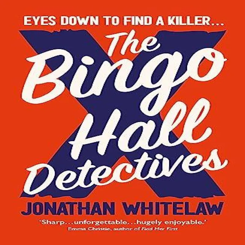 Jonathan Whitelaw The Bingo Hall Detectives