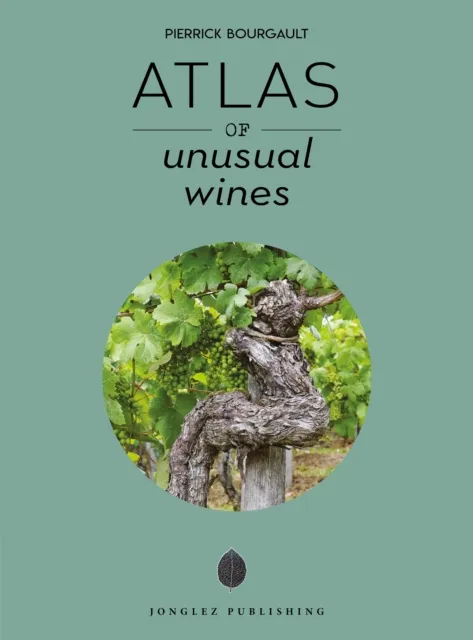 Jonglez Atlas Of Unusual Wines