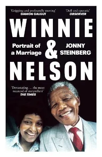 Jonny Steinberg Winnie & Nelson