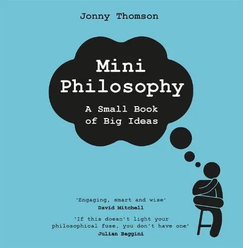 Jonny Thomson Mini Philosophy