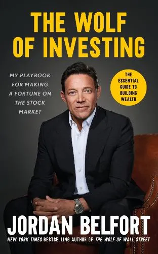 Jordan Belfort The Wolf of Investing