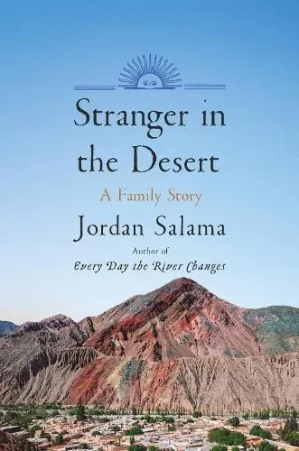 Jordan Salama Stranger in the Desert