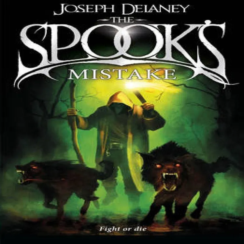 Joseph Delaney The Spook's Mistake