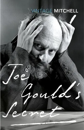 Joseph Mitchell Joe Gould's Secret