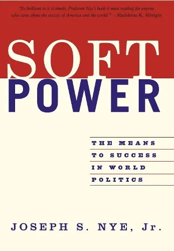 Joseph Nye Soft Power