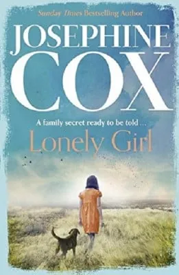Josephine Cox Lonely Girl