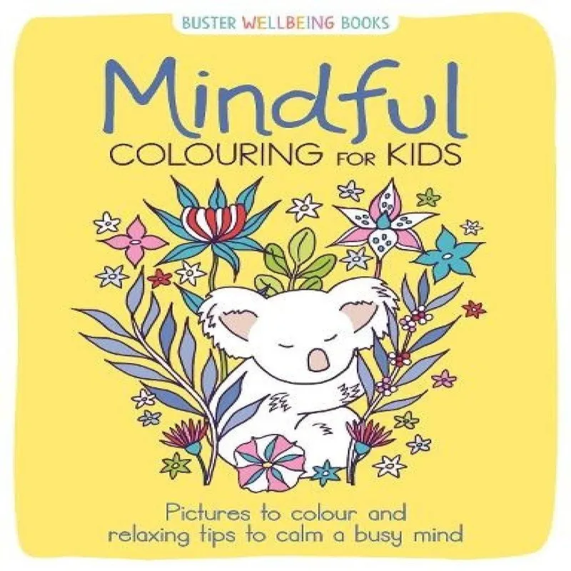 Josephine Southon Mindful Colouring for Kids Paperback Book Multicolor