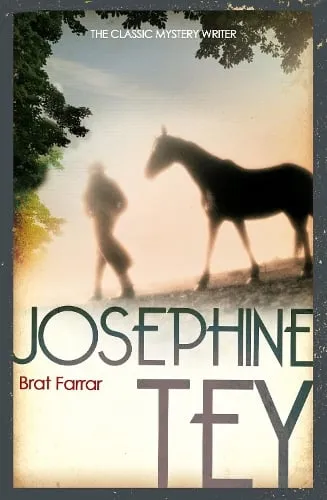 Josephine Tey Brat Farrar