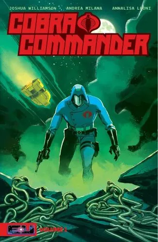 Joshua Williamson Cobra Commander Volume 1