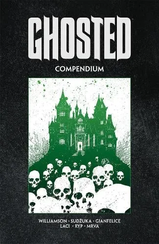 Joshua Williamson Ghosted Compendium