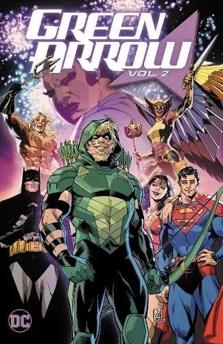 Joshua Williamson Green Arrow Vol. 2: Family First