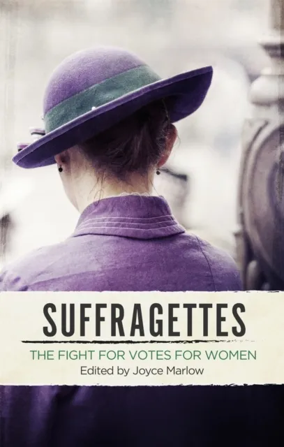 Joyce Marlow Suffragettes