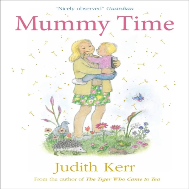 Judith Kerr Mummy Time