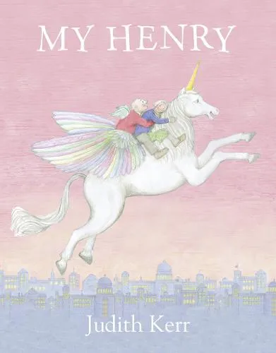 Judith Kerr My Henry