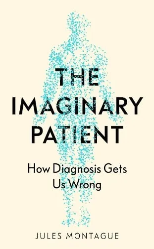 Jules Montague The Imaginary Patient