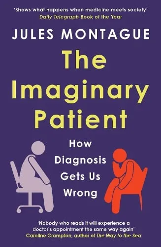 Jules Montague The Imaginary Patient