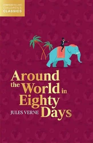 Jules Verne Around the World in Eighty Days
