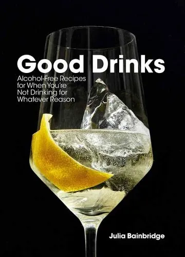 Julia Bainbridge Good Drinks